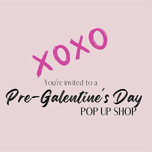Galentine’s Popup Shopping Party — Flash Sale & Giveaways!