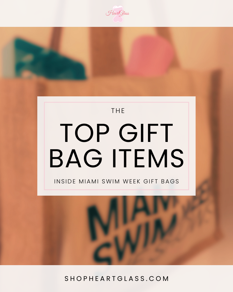 Top 10 Miami Swim Week® The Shows Gift Bag Items